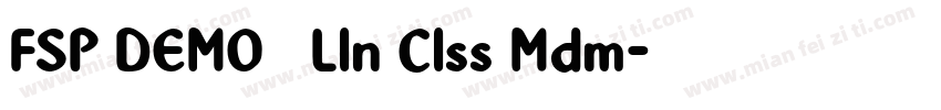 FSP DEMO   Lln Clss Mdm字体转换